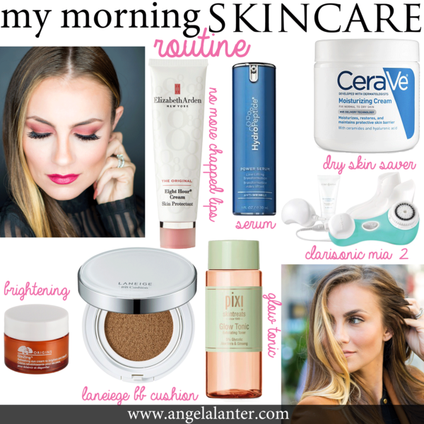 My Morning Skincare Routine - Hello Gorgeous, by Angela Lanter