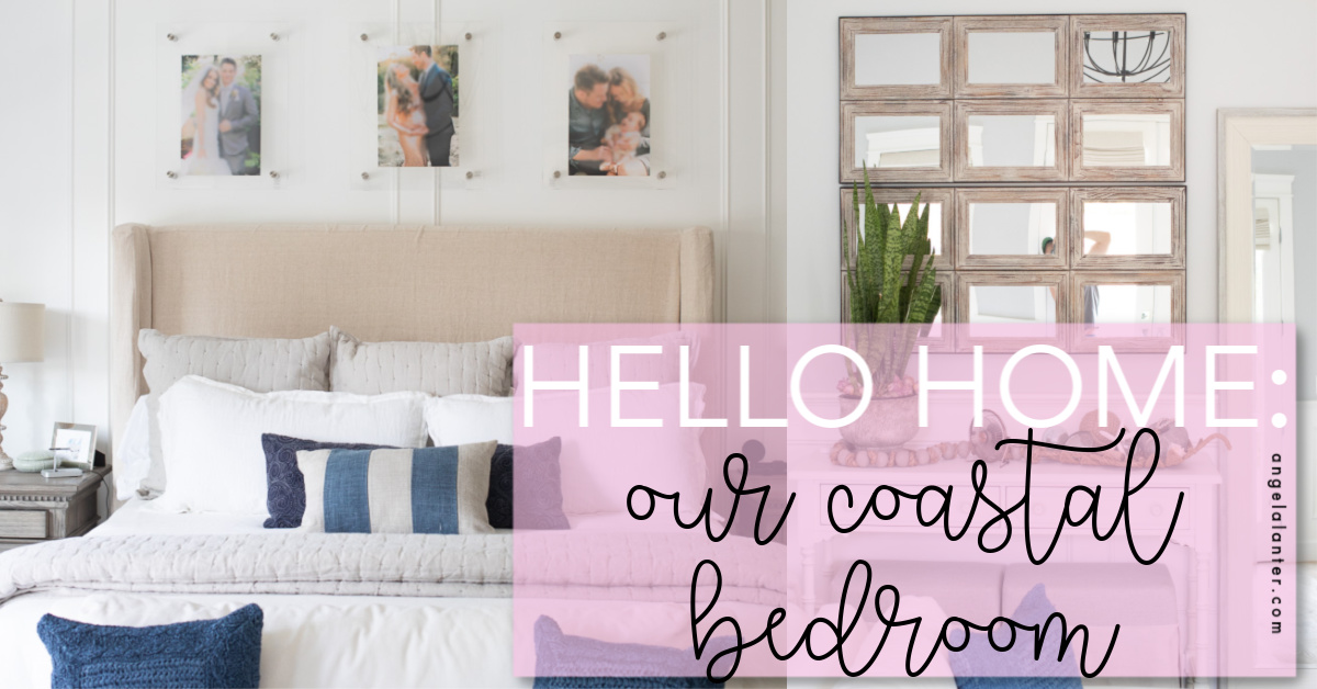 Our Coastal Master Bedroom Reveal
